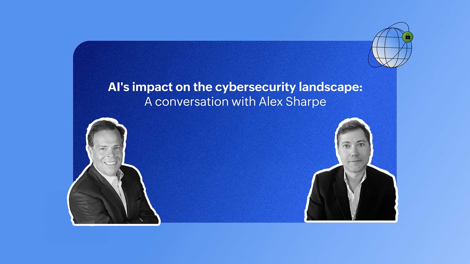 AI’s impact on the cybersecurity landscape